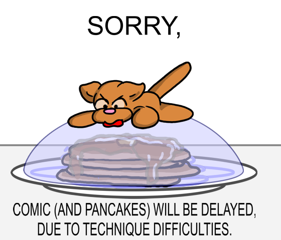 Comic and Pancake Delay
